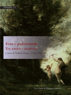 cover image of Eros e pulchritudo. Tra antico e moderno
